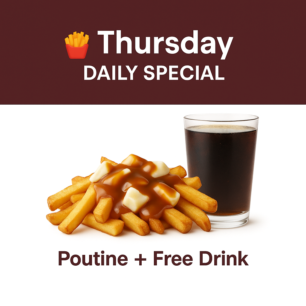 Poutine + Free Drink